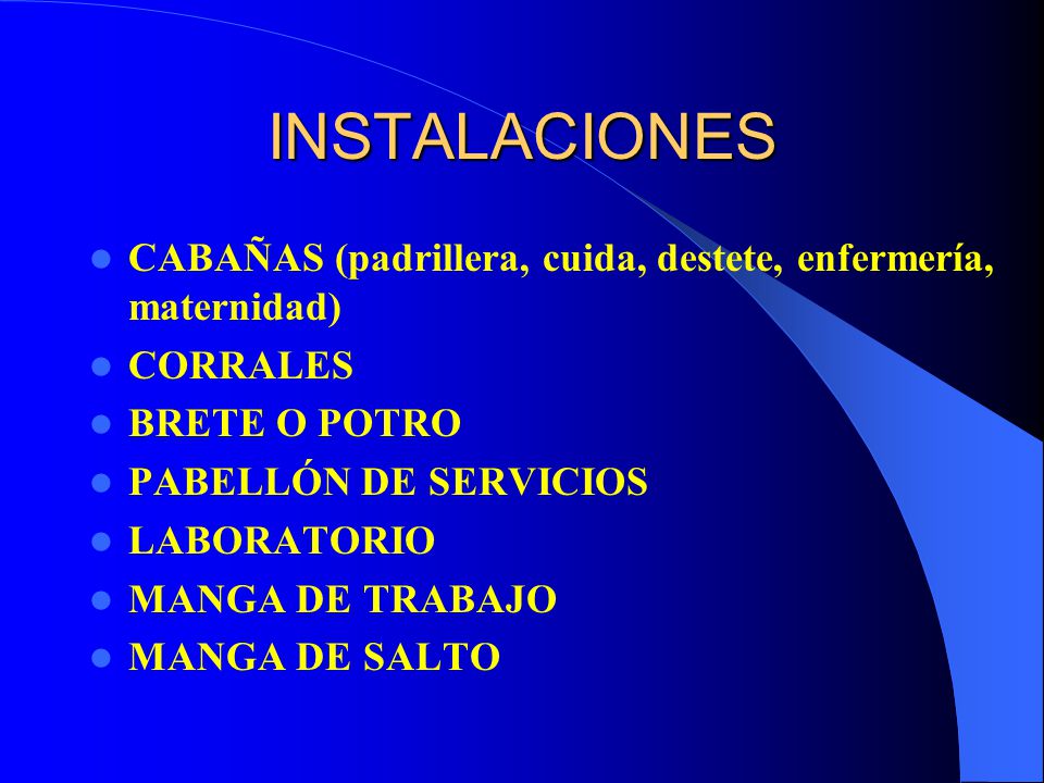 INSTALACIONES CABAÑAS (padrillera, cuida, destete, enfermería, maternidad) CORRALES. BRETE O POTRO.