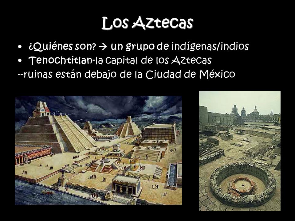 Los Aztecas ¿Quiénes son  un grupo de indígenas/indios
