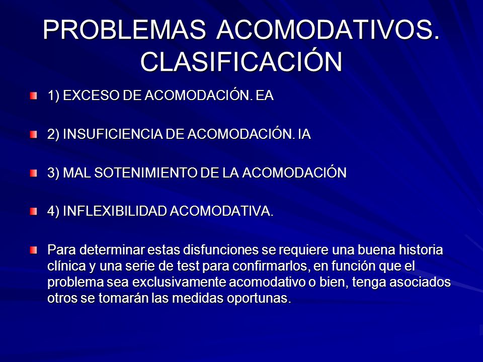 PROBLEMAS ACOMODATIVOS. CLASIFICACIÓN