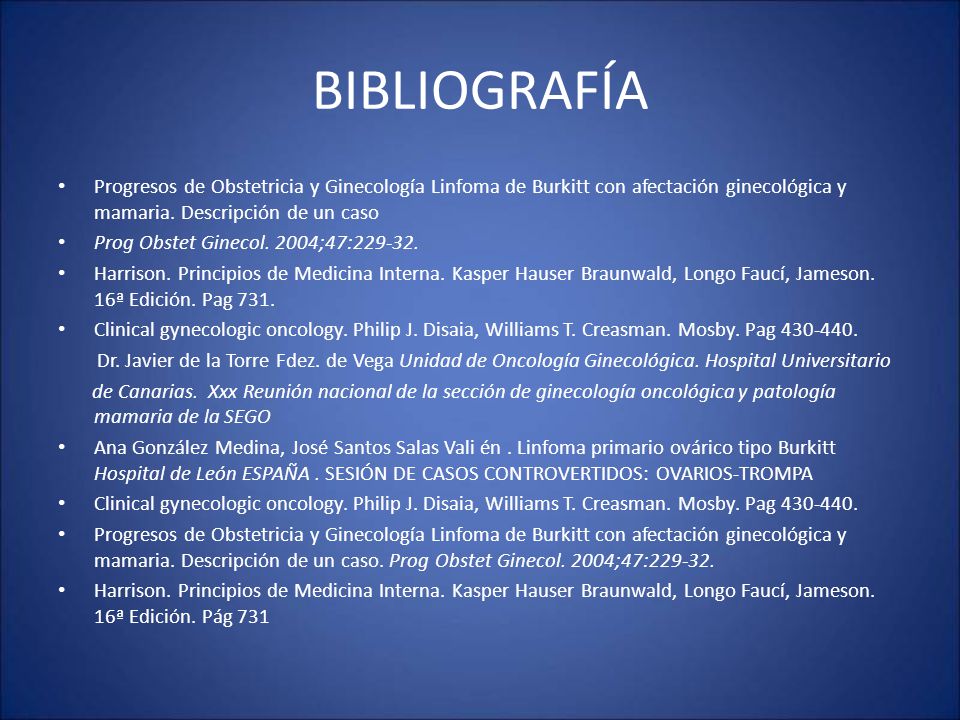 BIBLIOGRAFÍA Progresos de Obstetricia y Ginecología Linfoma de Burkitt con afectación ginecológica y mamaria. Descripción de un caso.