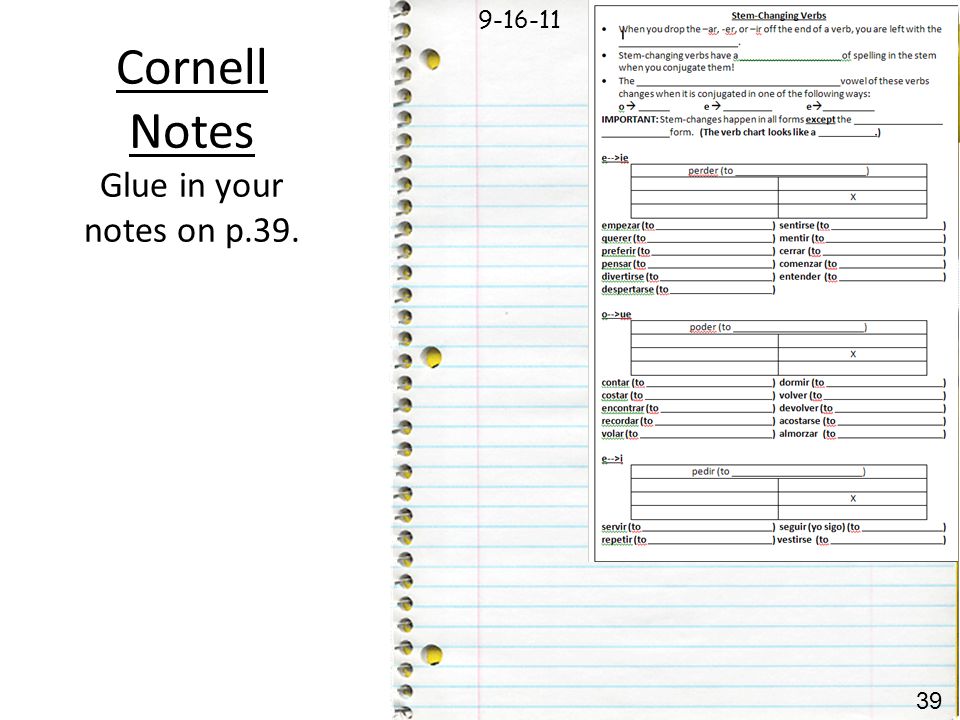Cornell Notes Glue in your notes on p.39.