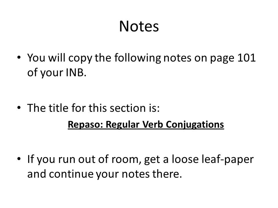Repaso: Regular Verb Conjugations
