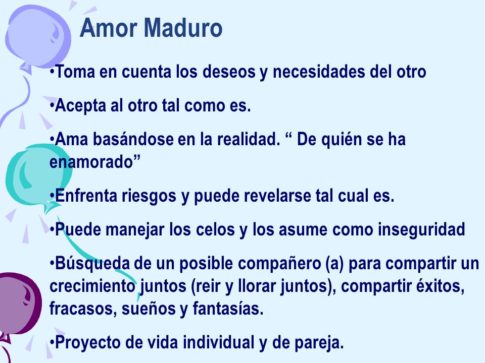 Amor Maduro Toma en cuenta los deseos y necesidades del otro