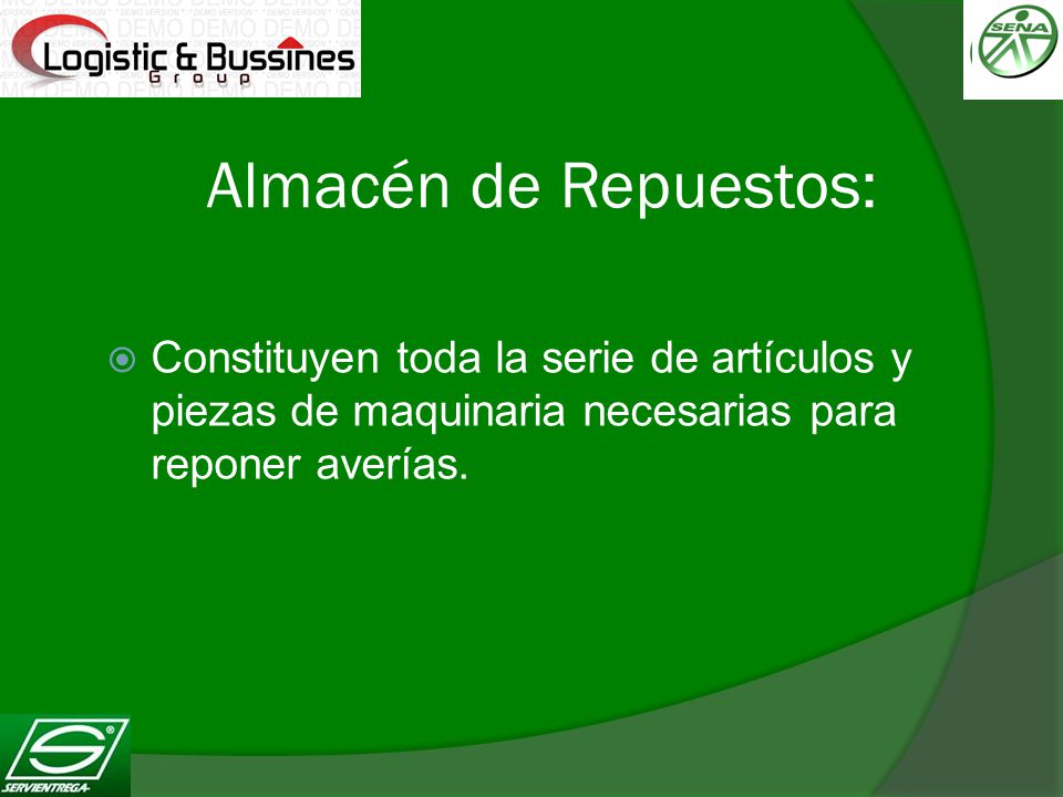 Almacén de Repuestos: Constituyen toda la serie de artículos y piezas de maquinaria necesarias para reponer averías.
