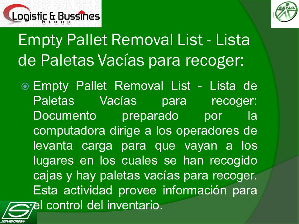 Empty Pallet Removal List - Lista de Paletas Vacías para recoger: