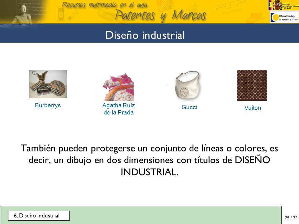 Diseño industrial Burberrys. Agatha Ruíz de la Prada. Gucci. Vuiton.
