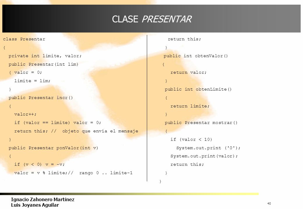 CLASE PRESENTAR class Presentar. { private int limite, valor; public Presentar(int lim) { valor = 0;