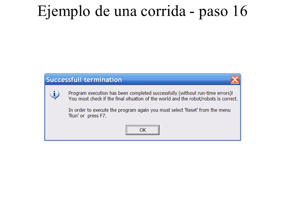 Ejemplo de una corrida - paso 16