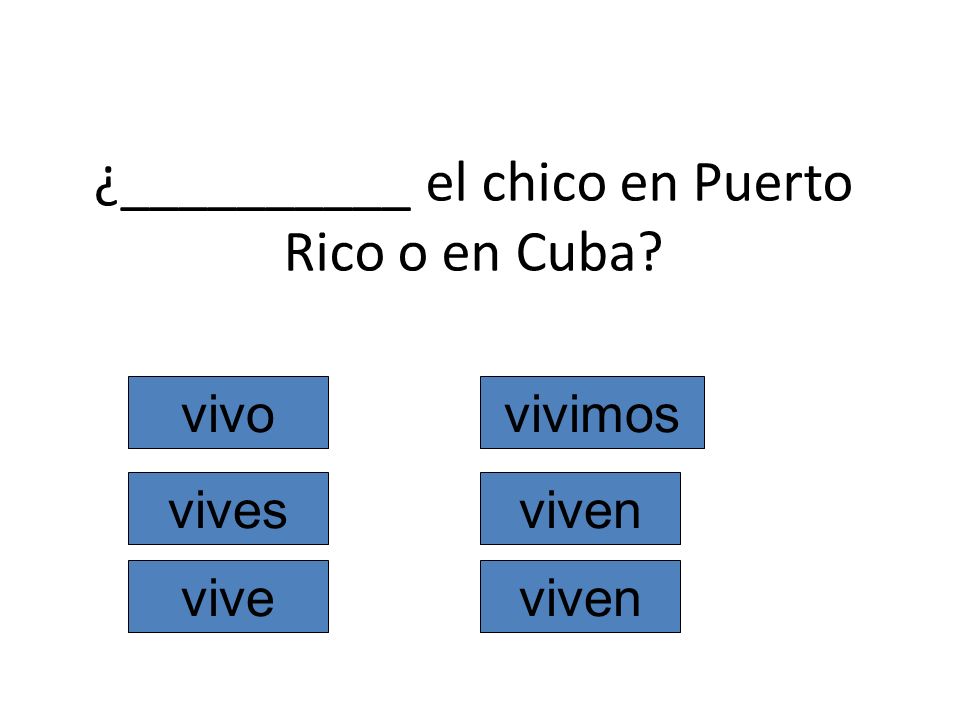 ¿__________ el chico en Puerto Rico o en Cuba