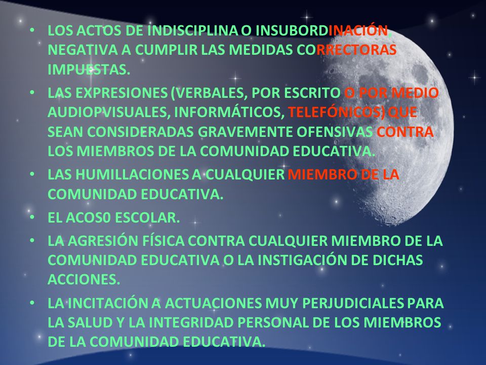 LOS ACTOS DE INDISCIPLINA O INSUBORDINACIÓN, NEGATIVA A CUMPLIR LAS MEDIDAS CORRECTORAS IMPUESTAS.