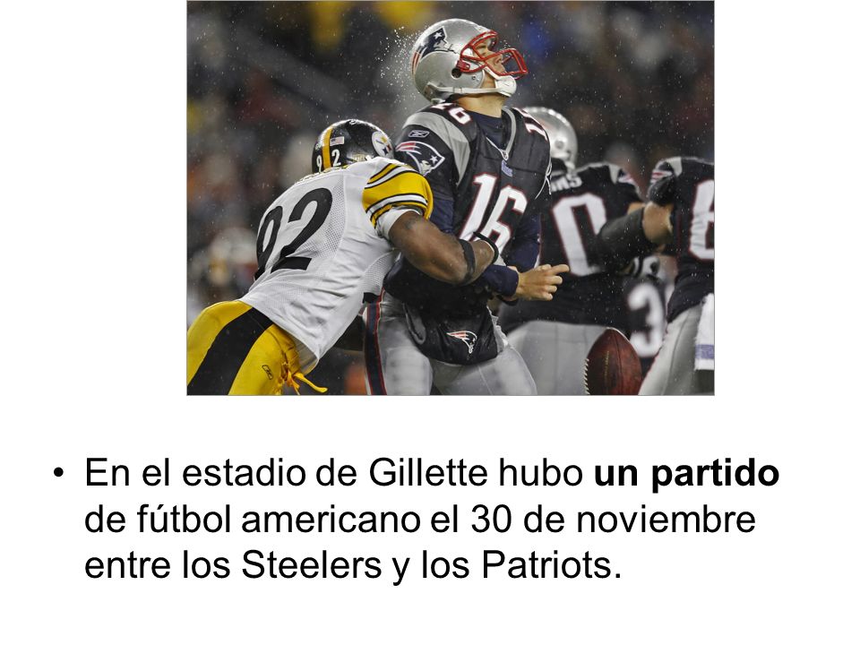 En el estadio de Gillette hubo un partido de fútbol americano el 30 de noviembre entre los Steelers y los Patriots.