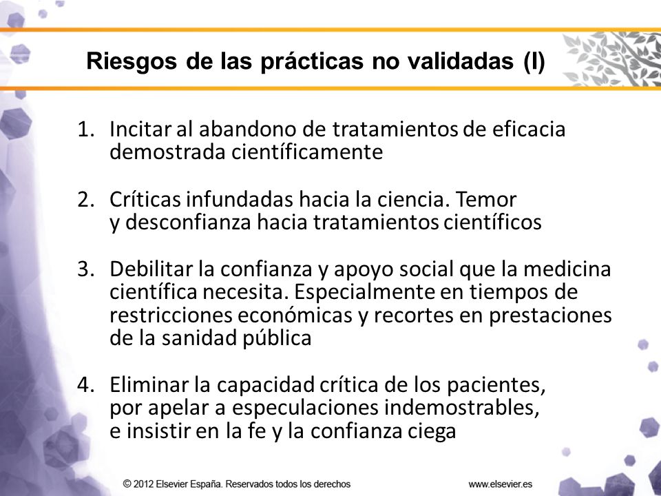 Riesgos de las prácticas no validadas (I)