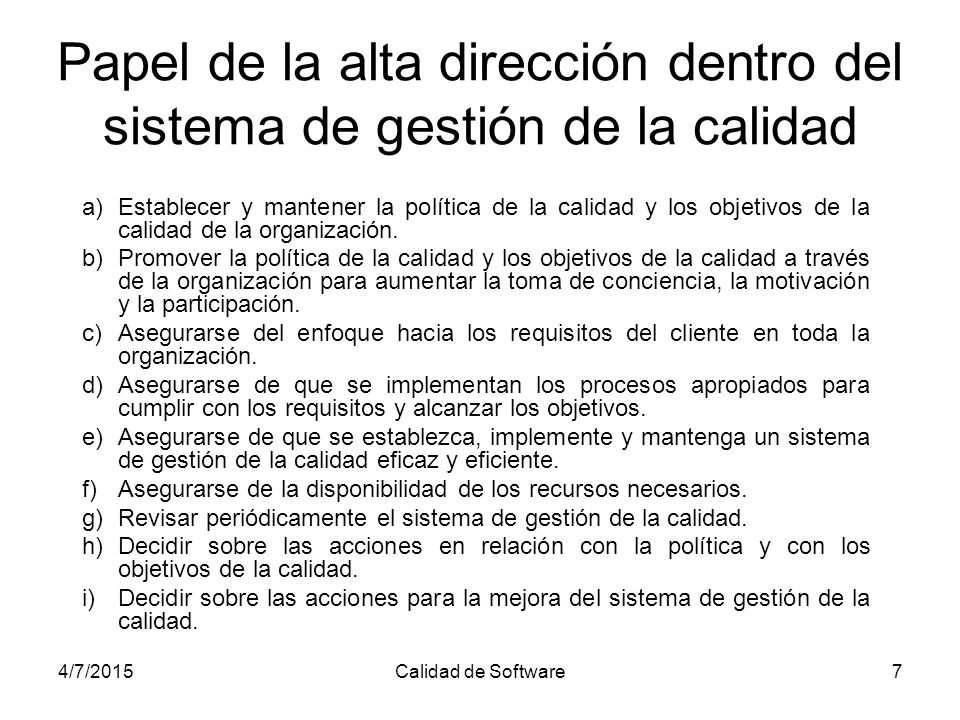 Papel de la alta dirección dentro del sistema de gestión de la calidad