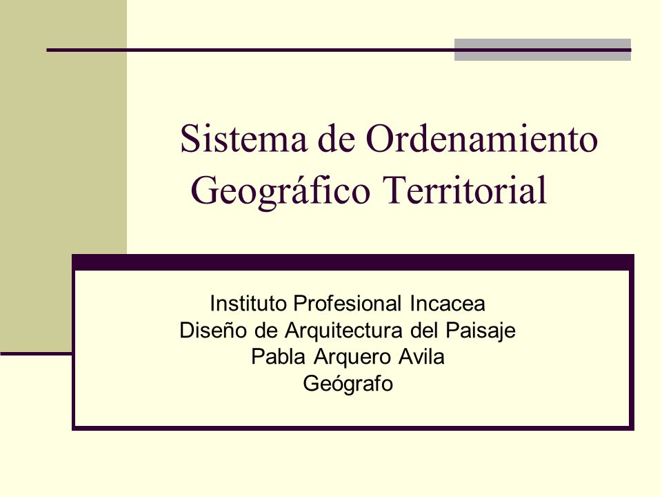 Sistema de Ordenamiento Geográfico Territorial