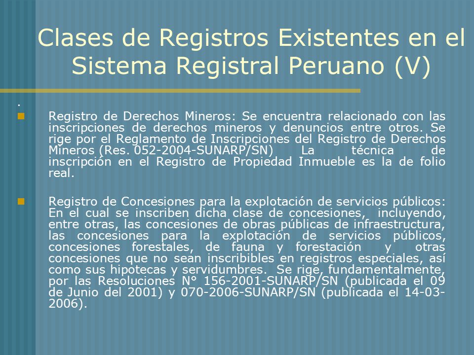 Clases de Registros Existentes en el Sistema Registral Peruano (V)