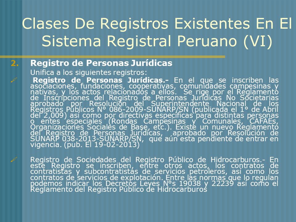 Clases De Registros Existentes En El Sistema Registral Peruano (VI)