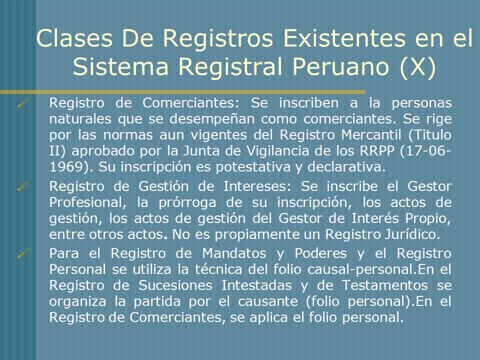 Clases De Registros Existentes en el Sistema Registral Peruano (X)