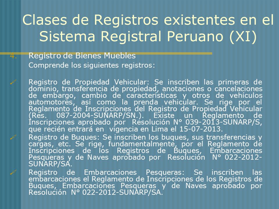 Clases de Registros existentes en el Sistema Registral Peruano (XI)