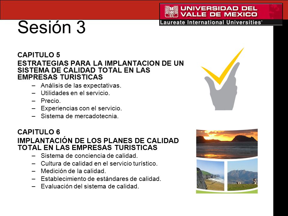 Sesión 3 CAPITULO 5. ESTRATEGIAS PARA LA IMPLANTACION DE UN SISTEMA DE CALIDAD TOTAL EN LAS EMPRESAS TURISTICAS.