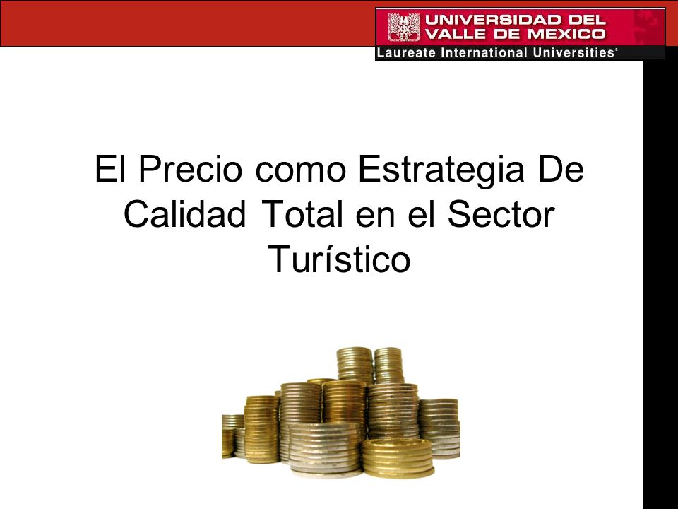 El Precio como Estrategia De Calidad Total en el Sector Turístico