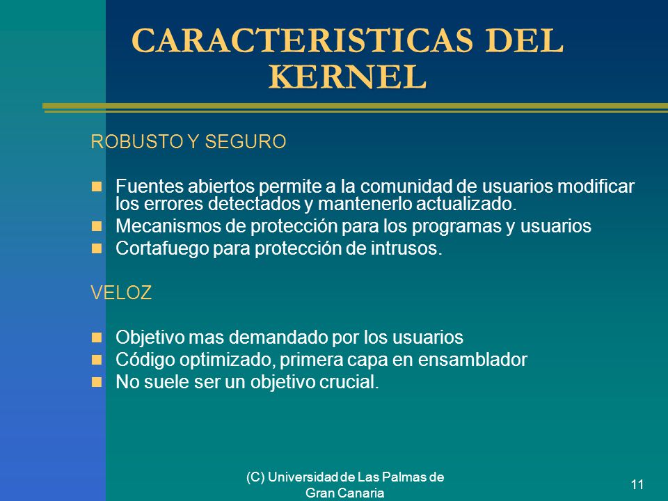 CARACTERISTICAS DEL KERNEL