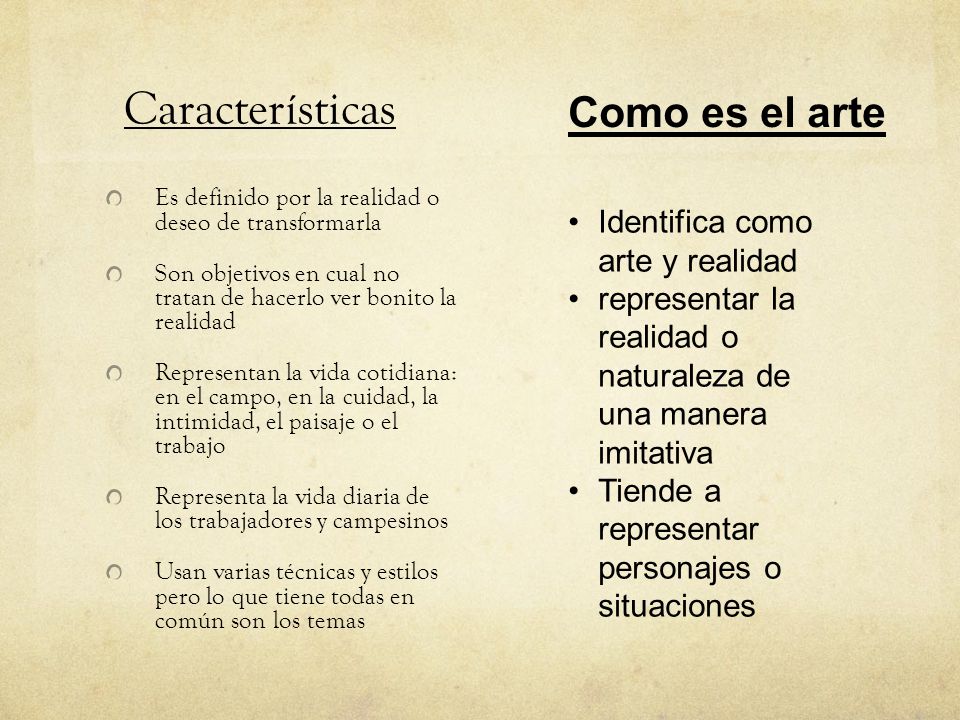 Características Como es el arte Identifica como arte y realidad