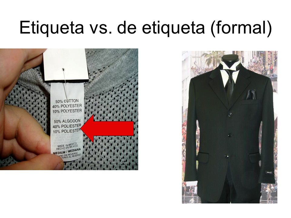 Etiqueta vs. de etiqueta (formal)