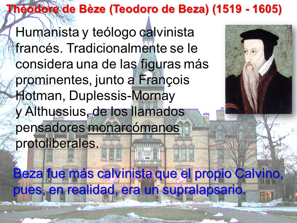 Théodore de Bèze (Teodoro de Beza) ( )