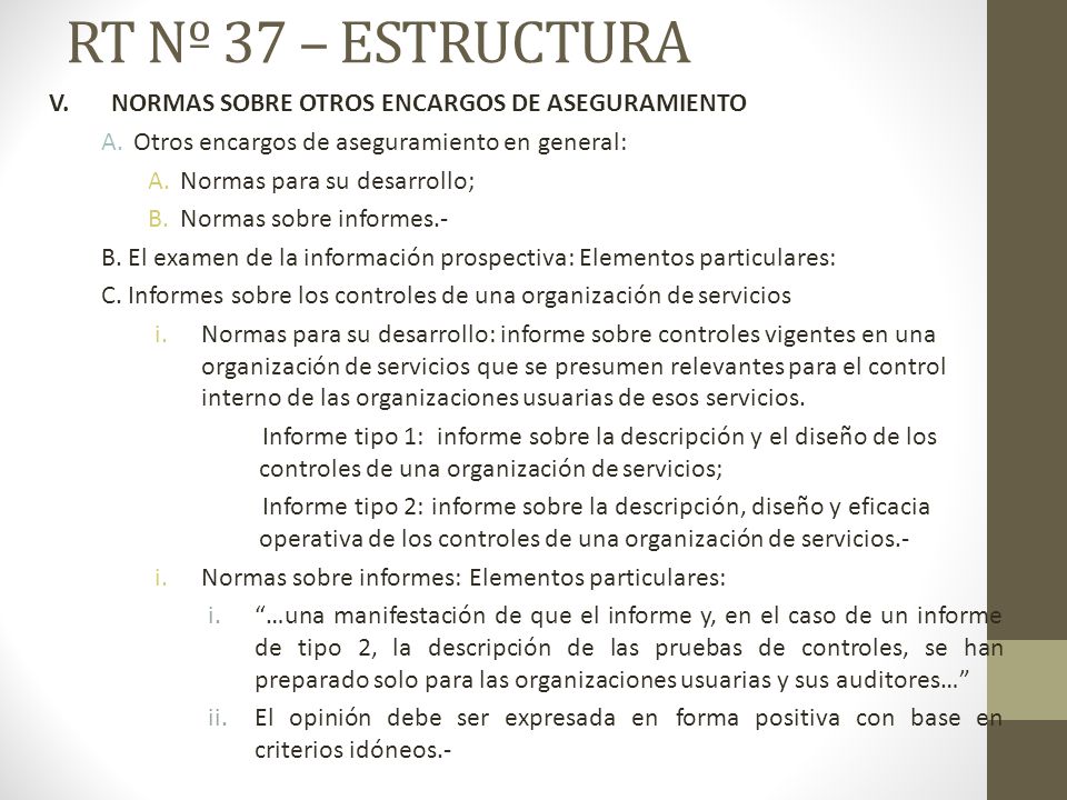 RT Nº 37 – ESTRUCTURA V. NORMAS SOBRE OTROS ENCARGOS DE ASEGURAMIENTO