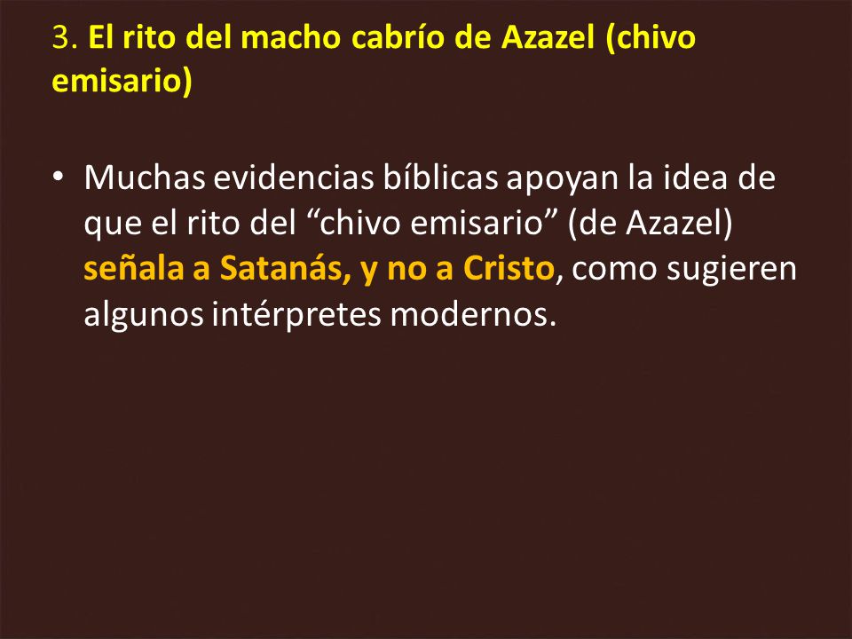 3. El rito del macho cabrío de Azazel (chivo emisario)