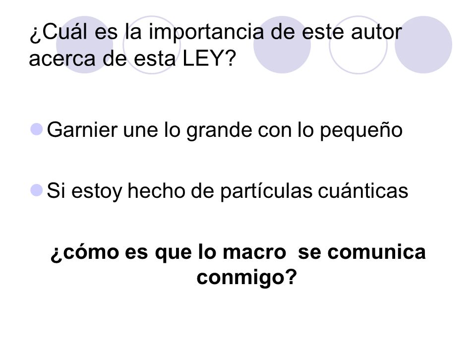 ¿Cuál es la importancia de este autor acerca de esta LEY