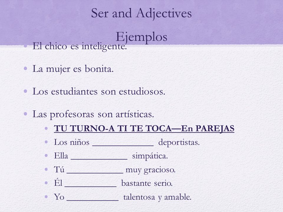 Ser and Adjectives Ejemplos