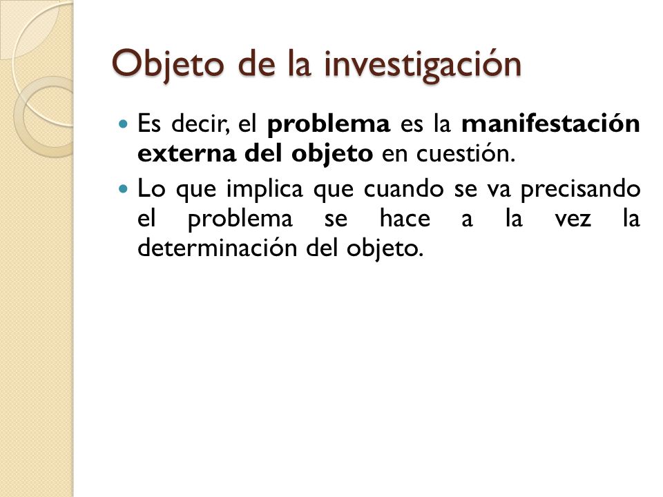 Objeto de la investigación