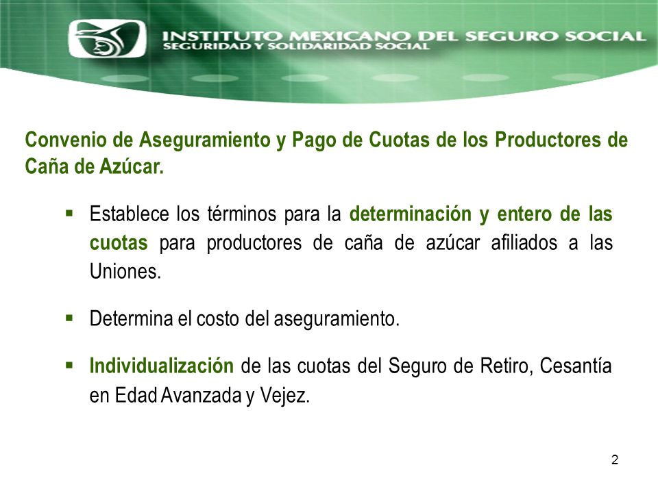Convenio de Aseguramiento y Pago de Cuotas de los Productores de Caña de Azúcar.