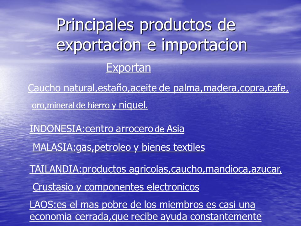 Principales productos de exportacion e importacion
