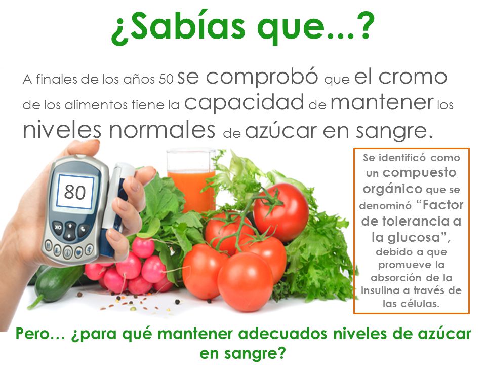 Pero… ¿para qué mantener adecuados niveles de azúcar en sangre
