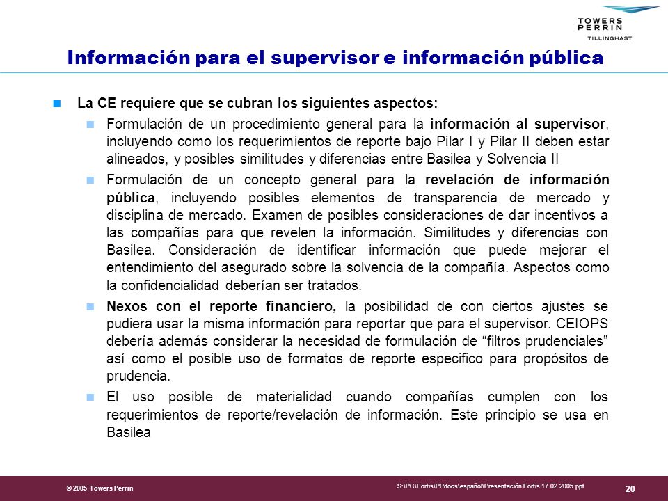Información para el supervisor e información pública