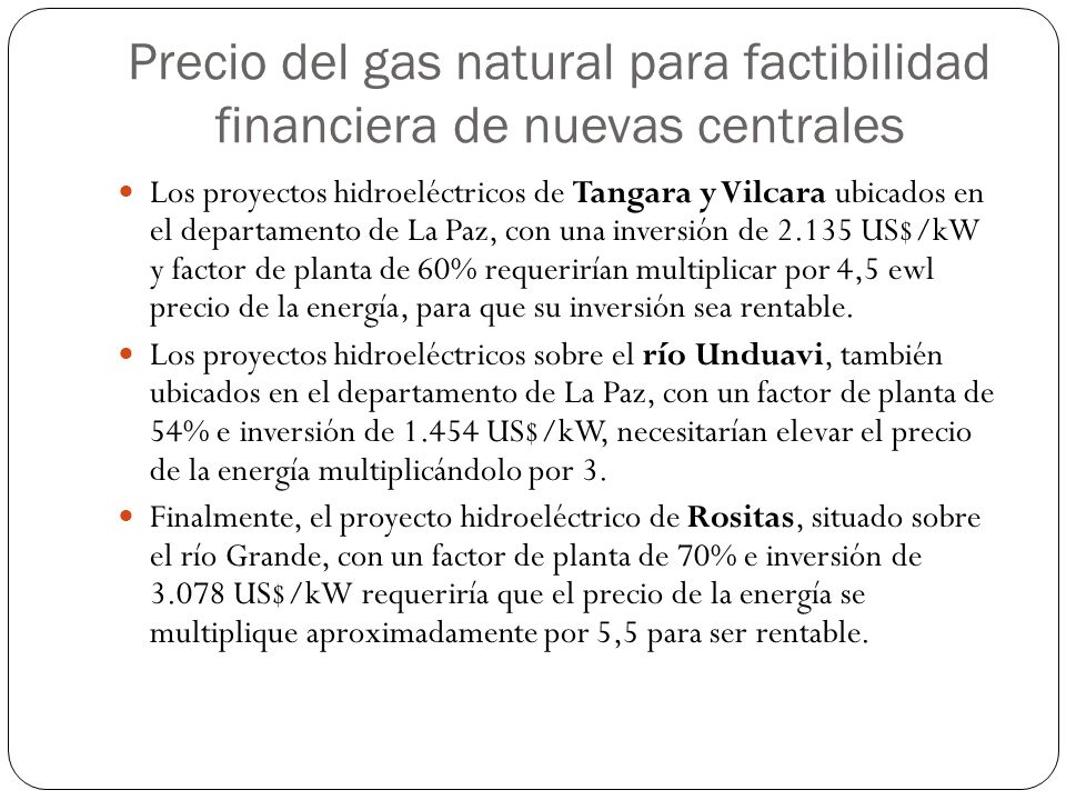 Precio del gas natural para factibilidad financiera de nuevas centrales