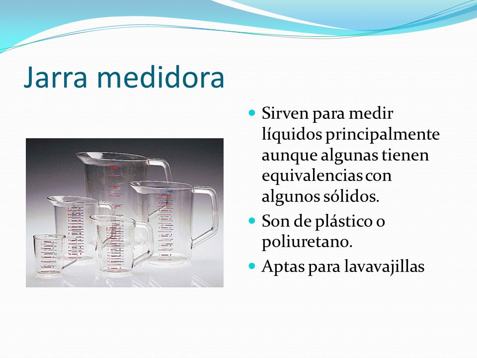 Jarra medidora Sirven para medir líquidos principalmente aunque algunas tienen equivalencias con algunos sólidos.