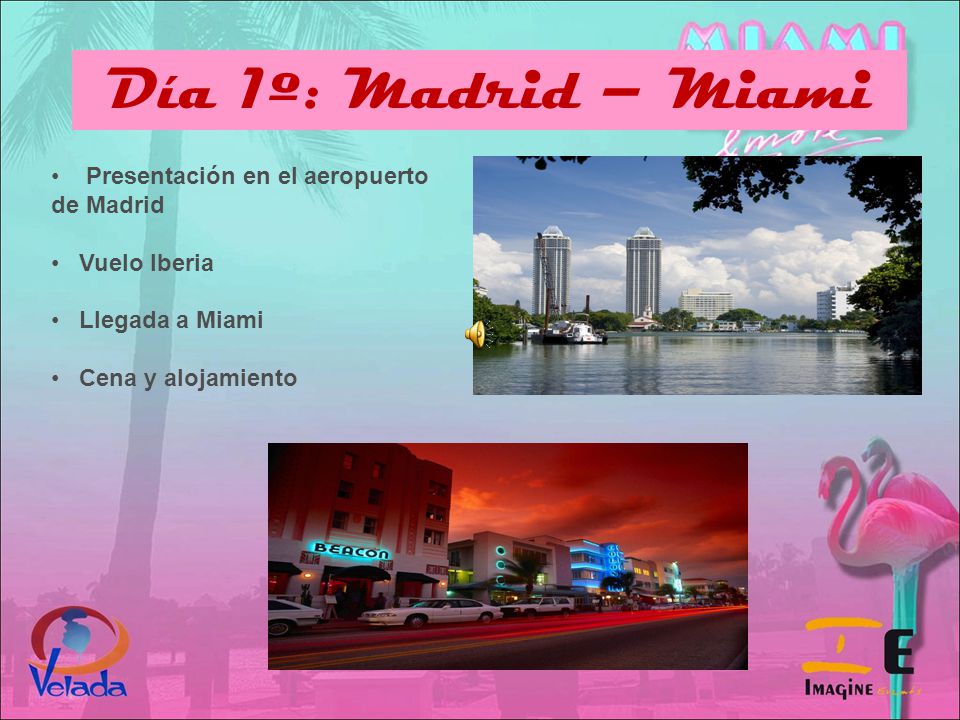 Día 1º: Madrid – Miami Presentación en el aeropuerto de Madrid