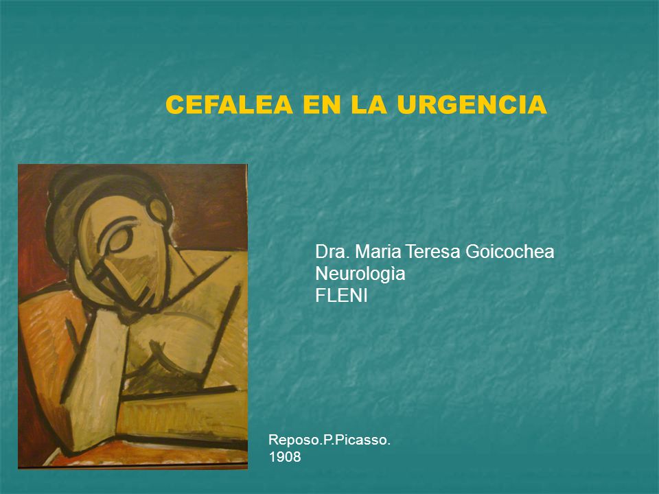 CEFALEA EN LA URGENCIA Dra. Maria Teresa Goicochea Neurologìa FLENI