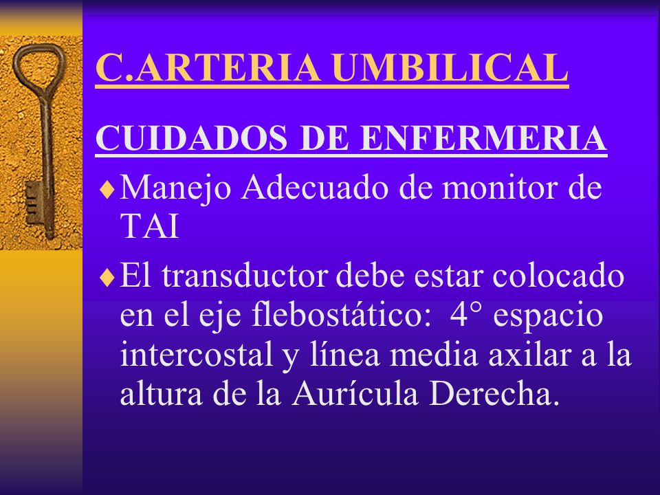 C.ARTERIA UMBILICAL CUIDADOS DE ENFERMERIA