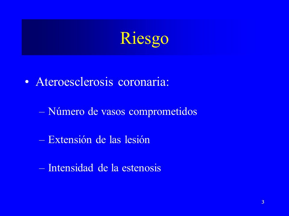 Riesgo Ateroesclerosis coronaria: Número de vasos comprometidos