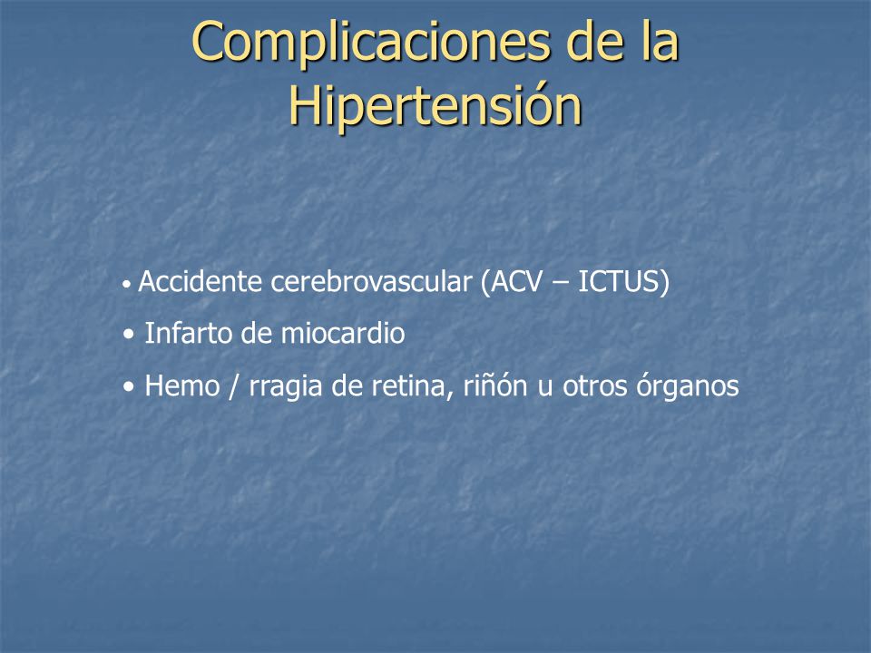 Complicaciones de la Hipertensión