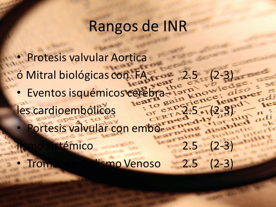 Rangos de INR Protesis valvular Aortica