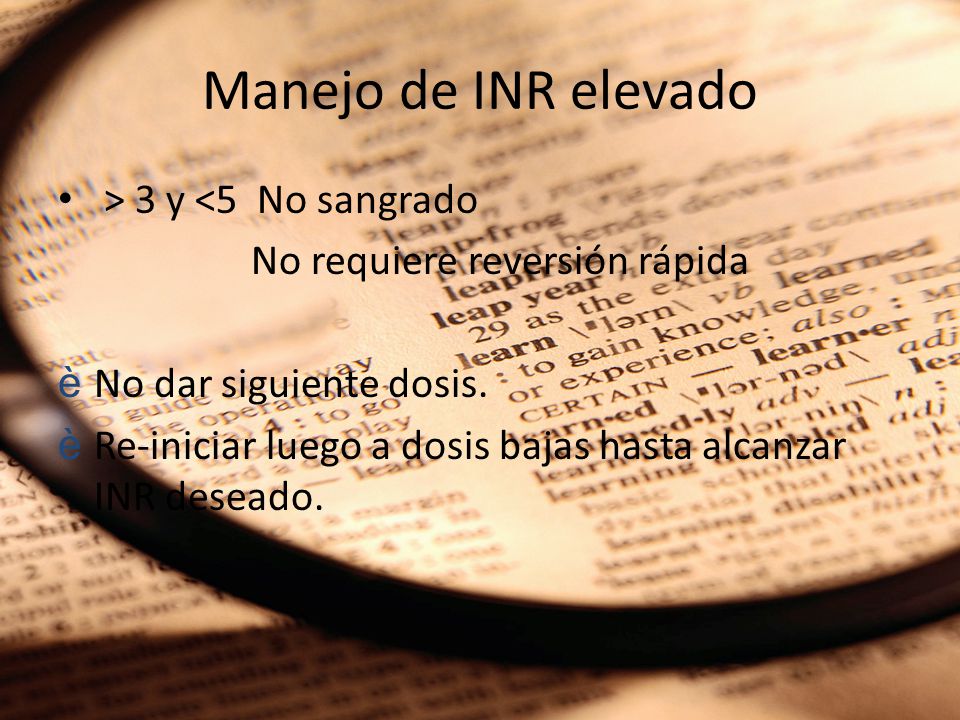 Manejo de INR elevado > 3 y <5 No sangrado