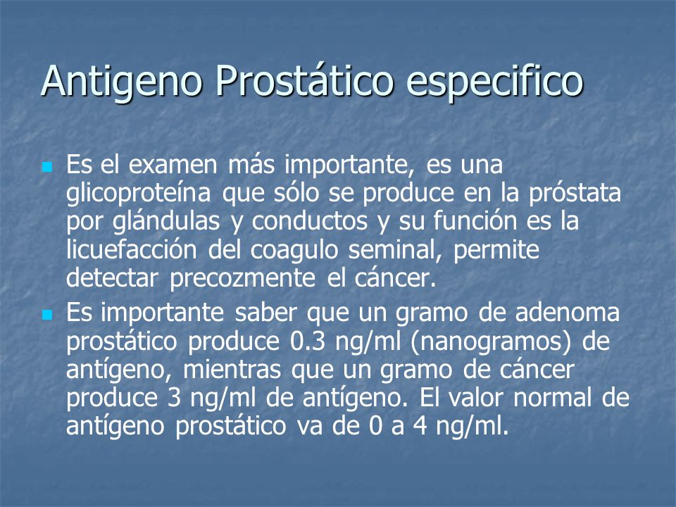 examen antígeno prostático en ayunas)