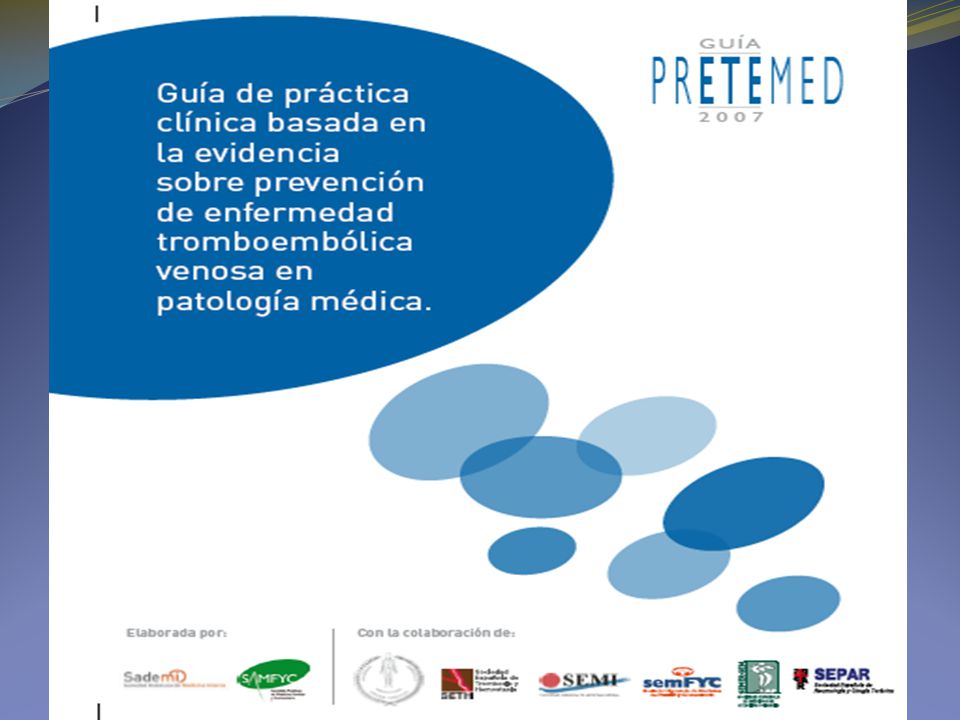 La presente versión de la guía PRETEMED 2007 constituye una actualización revisada y ampliada de su primera edición de 2003, sobre factores de riesgo y profilaxis de la ETEV en pacientes con procesos médicos.