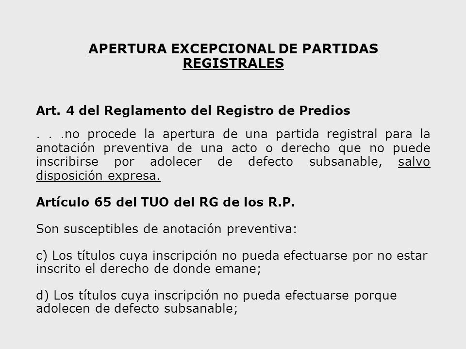 APERTURA EXCEPCIONAL DE PARTIDAS REGISTRALES