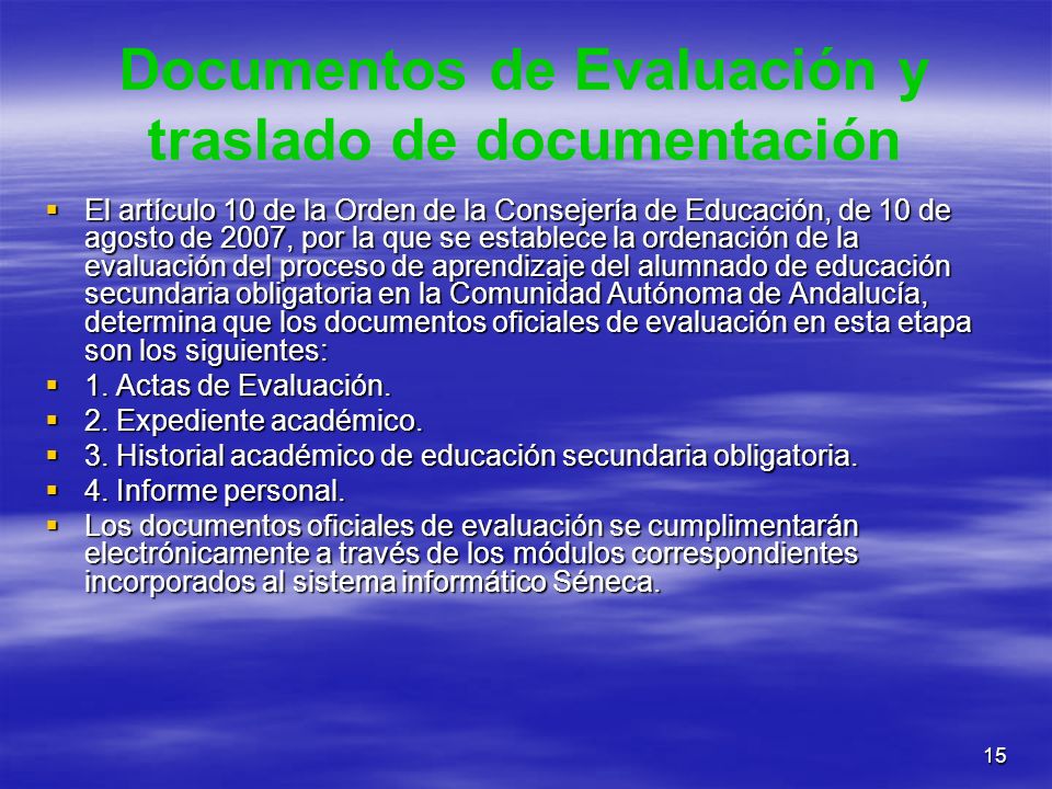 Documentos de Evaluación y traslado de documentación